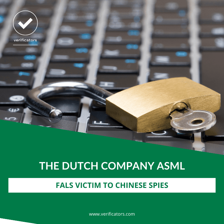The Dutch company ASML falls victim to Chinese spies