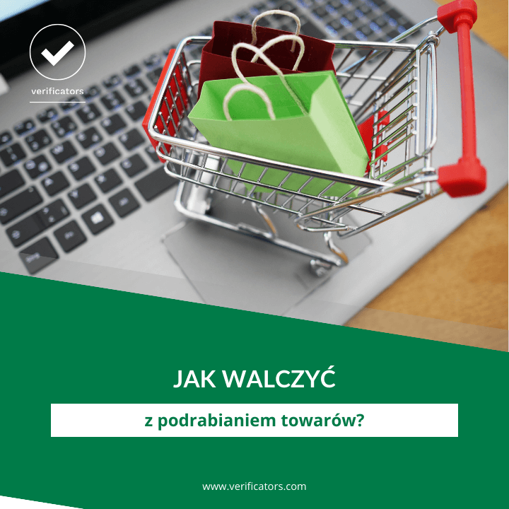 Jak walczyć z podrabianiem towarów?