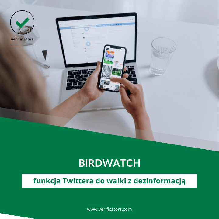 Birdwatch funkcja twittera do walki z dezinformacją