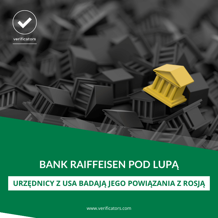 Bank Raiffeisen pod lupą