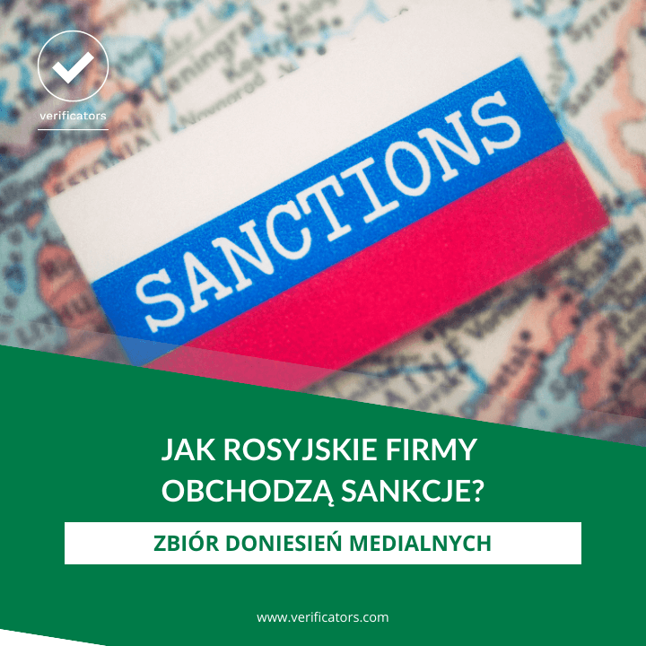 Jak rosyjskie firmy obchodzą sankcje?