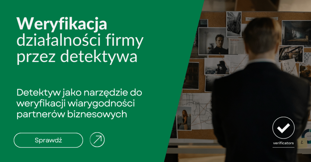 Weryfikacja działalności firmy przez detektywa