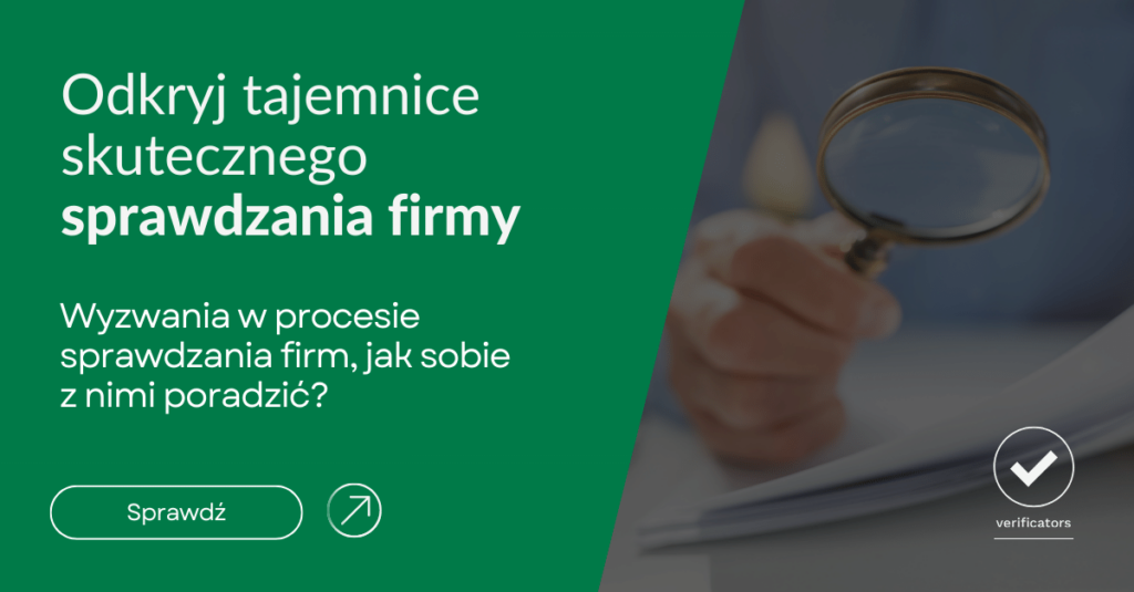 Odkryj tajemnice skutecznego sprawdzania firmy