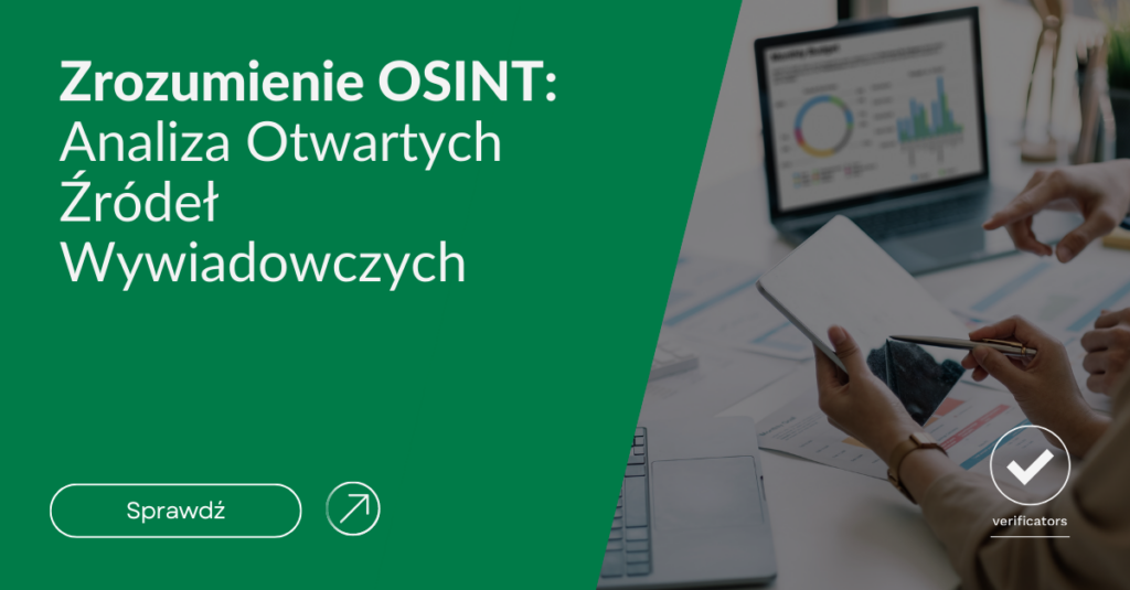Zrozumienie OSINT: Analiza Otwartych Źródeł Wywiadowczych