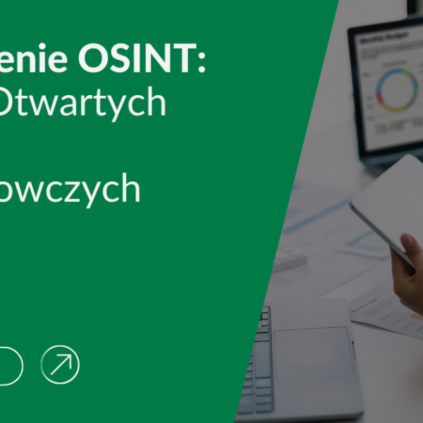 Zrozumienie OSINT: Analiza Otwartych Źródeł Wywiadowczych