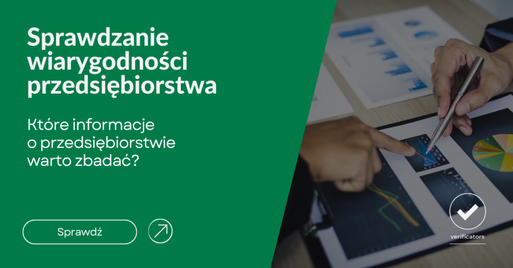Sprawdzanie wiarygodności przedsiębiorstwa