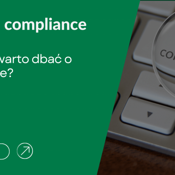 Dlaczego warto dbać o compliance?