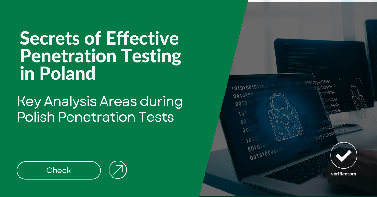 Secrets of Effective Penetration Testing in Poland - Verificators