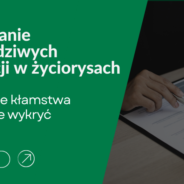 Sprawdzanie nieprawdziwych informacji w życiorysach