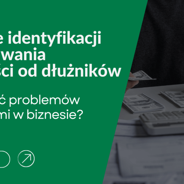 Strategie identyfikacji i odzyskiwania należności od dłużników