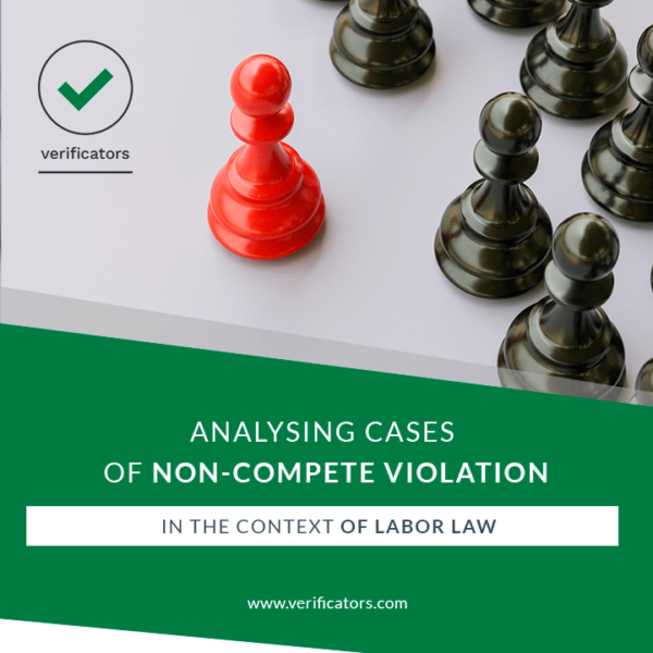 Analysing Cases of Non-Compete Violation in the Context of Labor Law