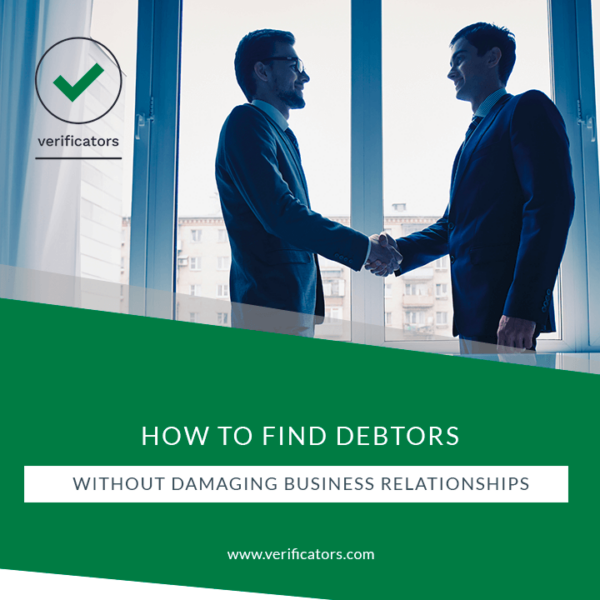 How to find debtors without damaging business relationships