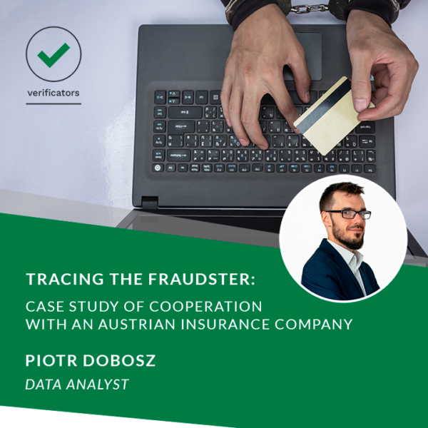 Tracing the Fraudster: Case study of cooperation with an Austrian insurance company
