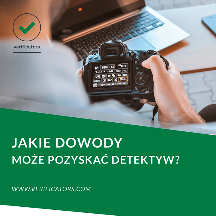 Jakie dowody może pozyskać detektyw? 