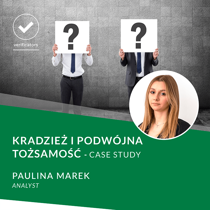 Kradzież i podwójna tożsamość - Case Study