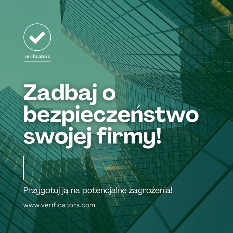 Zadbaj o bezpieczeństwo swojej firmy!