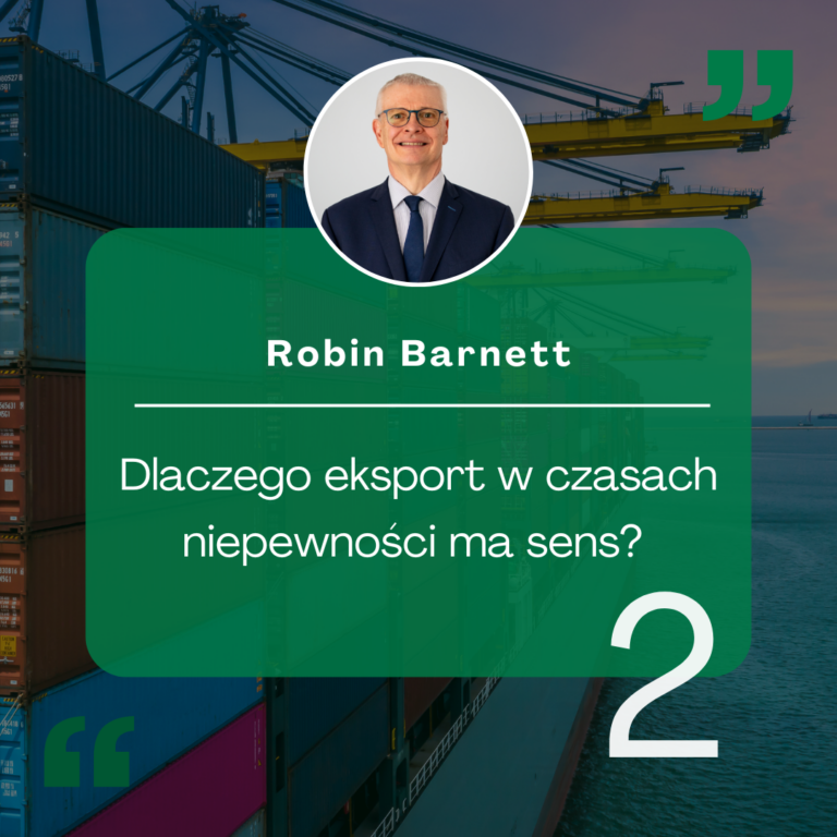 Dlaczego eksport w czasach niepewności ma sens?