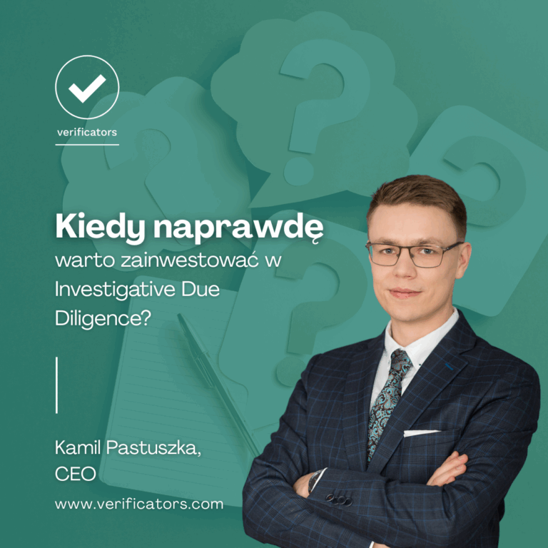 Kiedy naprawdę warto zainwestować w Investigative Due Diligence?