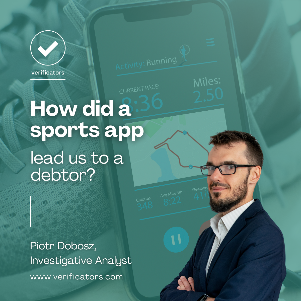 How did a sports app lead us to a debtor?